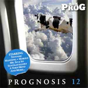Various - Classic Rock Presents PROG: Prognosis 12
