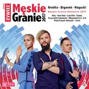 Various - Męskie Granie 2017