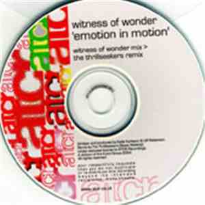 Witness Of Wonder - Emotion In Motion