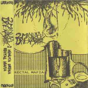 2 Minuta Dreka - Rectal Mafia