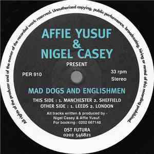 Affie Yusuf & Nigel Casey - Mad Dogs And Englishmen