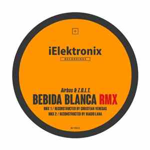 Airbas & Z.O.L.T. - Bebida Blanca Rmx