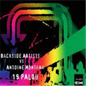 Backside Artists Vs Antoine Montana - 19 Palqu