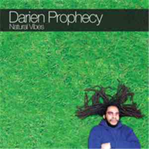 Darien Prophecy - Natural Vibes Remix