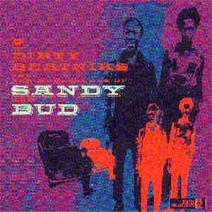 Dirty Beatniks - The New Adventures Of Sandy And Bud