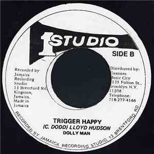 Dolly Man - Trigger Happy