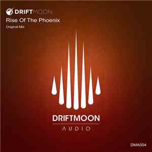 Driftmoon - Rise Of The Phoenix