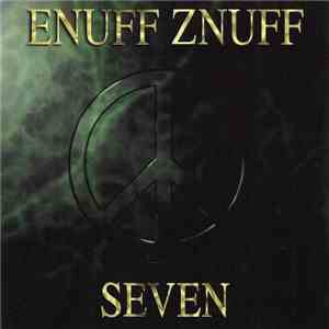 Enuff Z'nuff - Seven