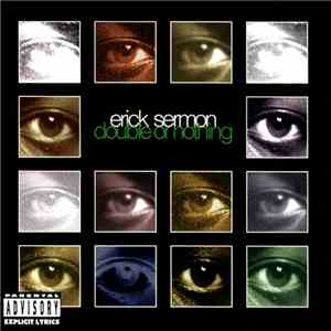 Erick Sermon - Double Or Nothing