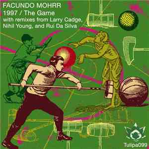 Facundo Mohrr - 1997 / The Game