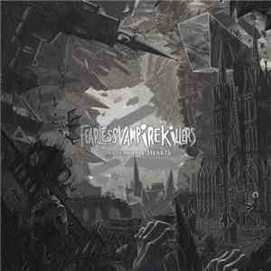 Fearless Vampire Killers  - Unbreakable Hearts