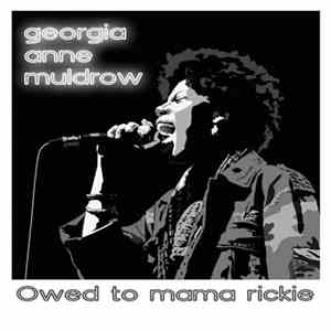 Georgia Anne Muldrow - Owed To Mama Rickie