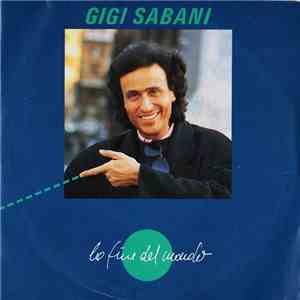 Gigi Sabani - La Fine Del Mondo