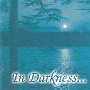 In Darkness... - Too Cold Inside