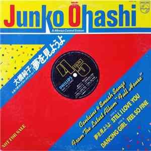 Junko Ōhashi & Minoya Central Station - 夢を見ようよ