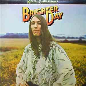 Keith Christmas - Brighter Day