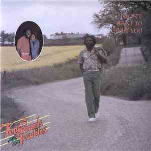 King Sounds And The Israelites - I Don't Want To Hurt You