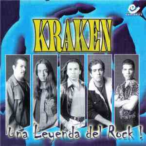 Kraken  - Una Leyenda Del Rock!
