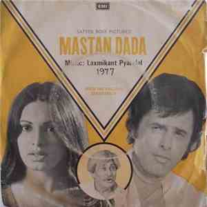 Laxmikant Pyarelal - Mastan Dada
