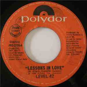 Level 42 - Lessons In Love