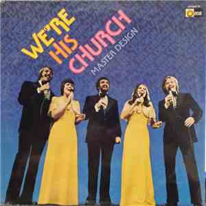 Master Design - We're His Church