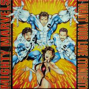 Mighty Marvels Featuring Samantha - I Want Your Love (Tonight)