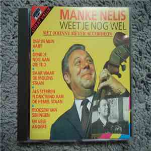 Nelis - Weet Je Nog Wel...