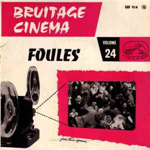 No Artist - Bruitage Cinéma Volume 24: Foules