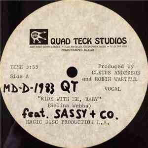 QT Feat. Sassy + Co. - Ride With Me, Baby (Unreleased)