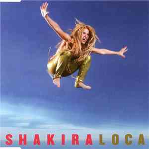 Shakira Feat. Dizzee Rascal - Loca