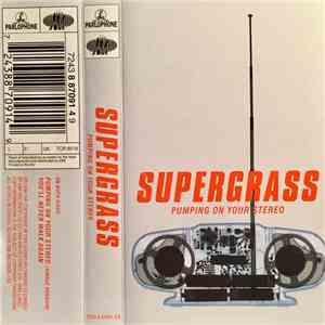 Supergrass - Pumping On Your Stereo