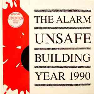 The Alarm - Unsafe Building  Year 1990