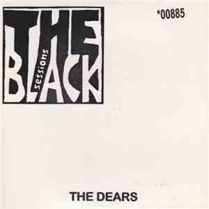 The Dears - The Black Sessions