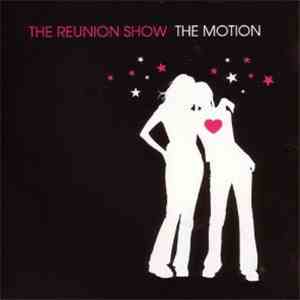 The Reunion Show - The Motion