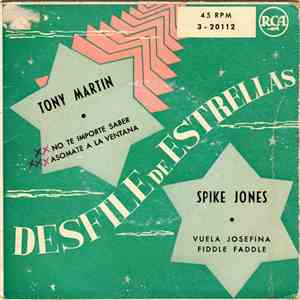 Tony Martin  / Spike Jones y sus City Slickers - Desfile De Estrellas