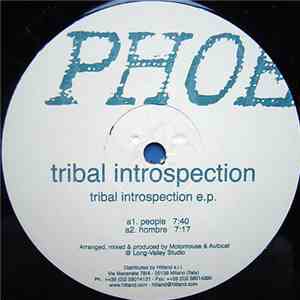 Tribal Introspection - Tribal Introspection E.P.