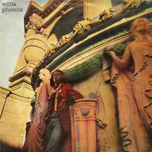 Willie Phoenix - Willie Phoenix