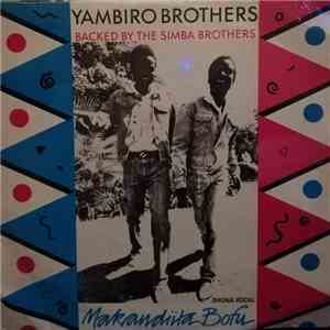 Yambiro Brothers (Backed By The Simba Brothers) - Makandiita Bofu