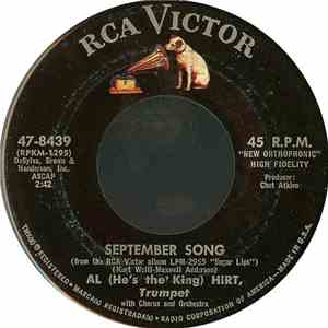 Al (He's The King) Hirt - September Song / Up Above My Head (I Hear Music In The Air)