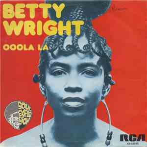 Betty Wright - Ooola La