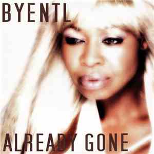 BYentl - Already Gone