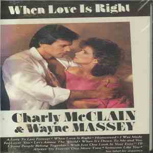 Charly McClain & Wayne Massey - When Love Is Right
