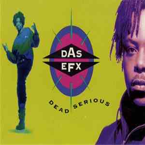 Das EFX - Dead Serious