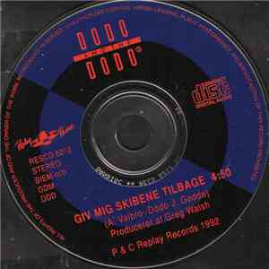 Dodo And The Dodo's - Giv Mig Skibene Tilbage