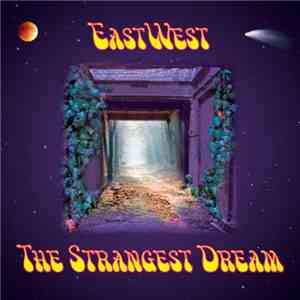 Eastwest  - The Strangest Dream