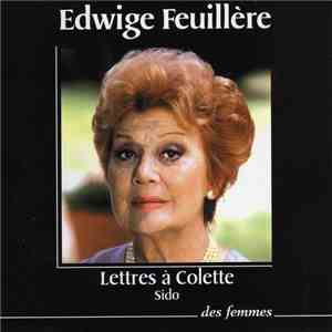 Edwige Feuillère - Lettres A Colette