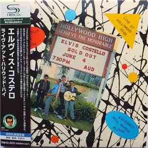 Elvis Costello And The Attractions - Live At Hollywood High