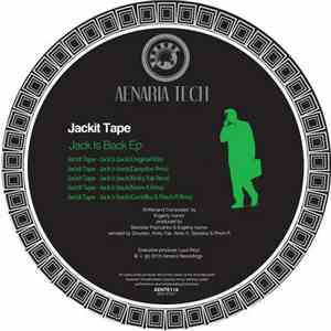 Jackit Tape - Jack Is Back EP