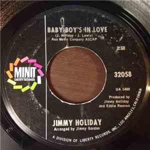 Jimmy Holiday - Baby Boy's In Love With You / If You've Got The Money, I've Got The Time