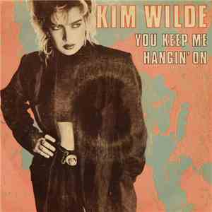 Kim Wilde - You Keep Me Hangin' On